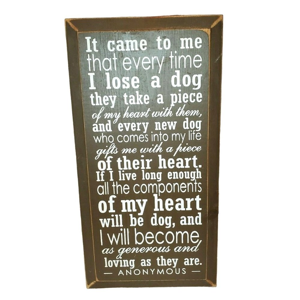 Loosing A Dog Will Take A Piece Of Your Heart Wall Plaque Wall Décor Home Décor